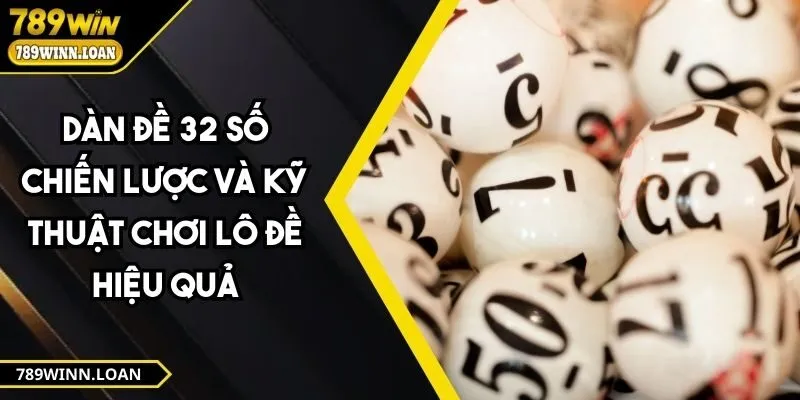 Dàn đề 32 số