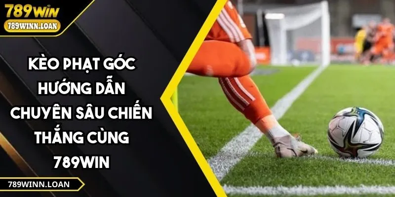 Kèo Phạt Góc