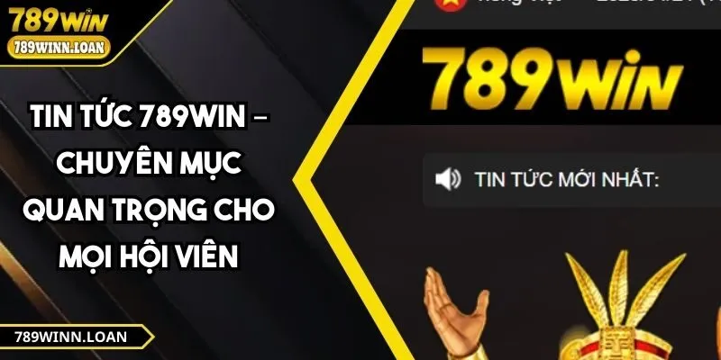 Tin Tức 789WIN