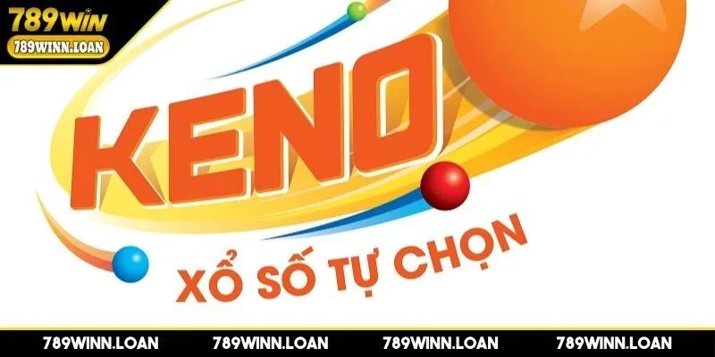 Keno với giải thưởng lớn lên tới hàng tỷ đồng